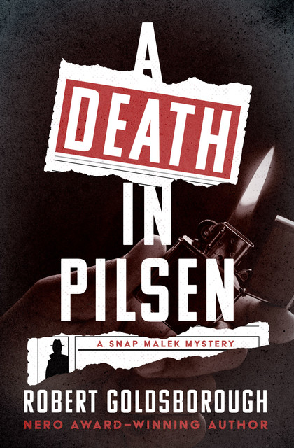 A Death in Pilsen, Robert Goldsborough