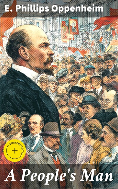 A People's Man, E. Phillips Oppenheim