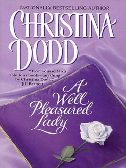 A Well Pleasured Lady, Christina Dodd