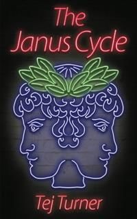 The Janus Cycle, Tej Turner