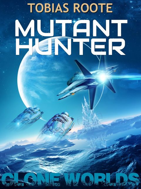 Mutant Hunter, Tobias Roote