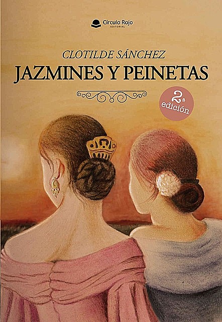 Jazmines y peinetas, Clotilde Sánchez