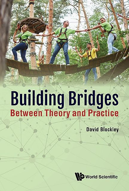 Building Bridges, David Blockley