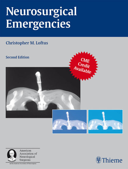 Neurosurgical Emergencies, Christopher M.Loftus