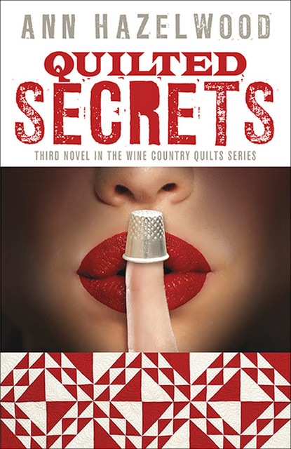 Quilted Secrets, Ann Hazelwood