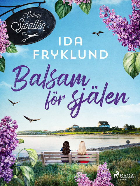 Balsam för själen, Ida Fryklund