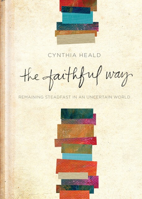 The Faithful Way, Cynthia Heald