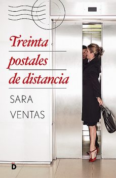 Treinta postales de distancia, Sara Ventas