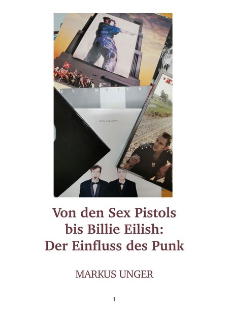 Von den Sex Pistols bis Billie Eilish, Markus Unger