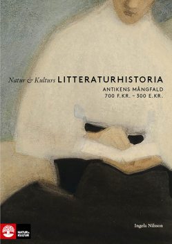 Natur & Kulturs litteraturhistoria, Carin Franzén, Håkan Möller