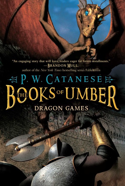 Dragon Games, P.W. Catanese