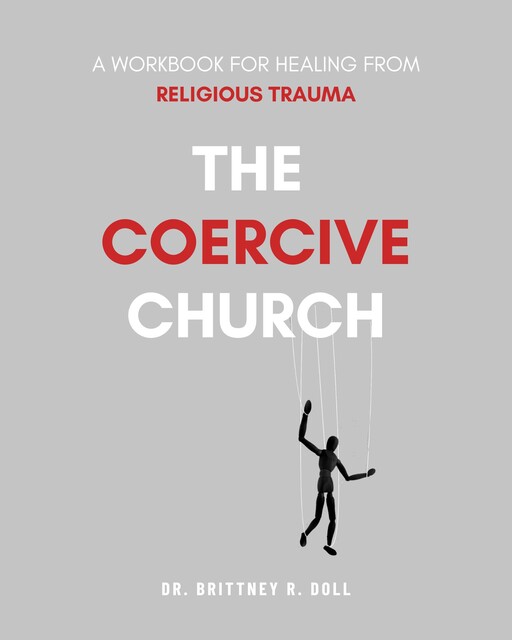 The Coercive Church, Brittney Doll