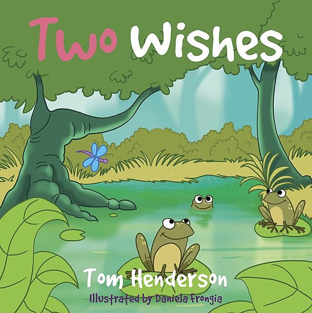 Two Wishes, Tom Henderson