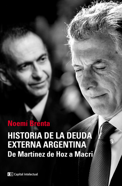 Historia de la deuda externa argentina, Noemí Brenta
