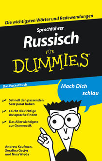 Sprachführer Russisch für Dummies Das Pocketbuch, Andrew Kaufman, Serafima Gettys