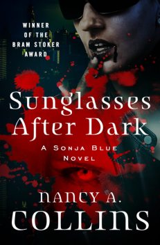 Sunglasses After Dark, Nancy Collins