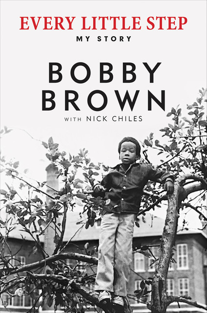 Every Little Step, Nick Chiles, Bobby Brown
