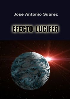 Efecto Lucifer, José Antonio Suárez