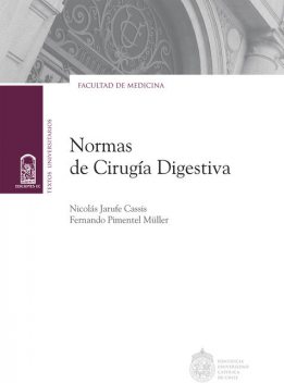Normas de cirugía digestiva, Nicolás Jarufe Cassis