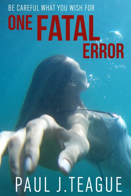One Fatal Error, Paul Teague
