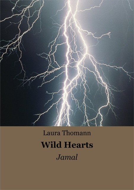 Wild Hearts, Laura Thomann