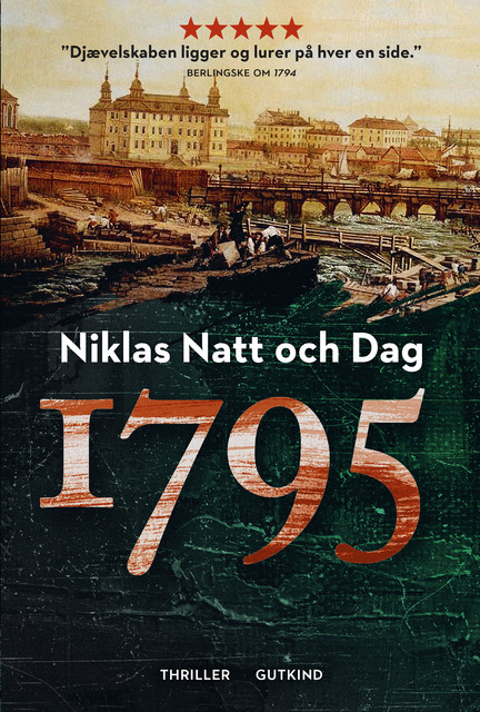1795, Niklas Natt och Dag
