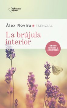 La Brújula Interior, Álex Rovira Celma