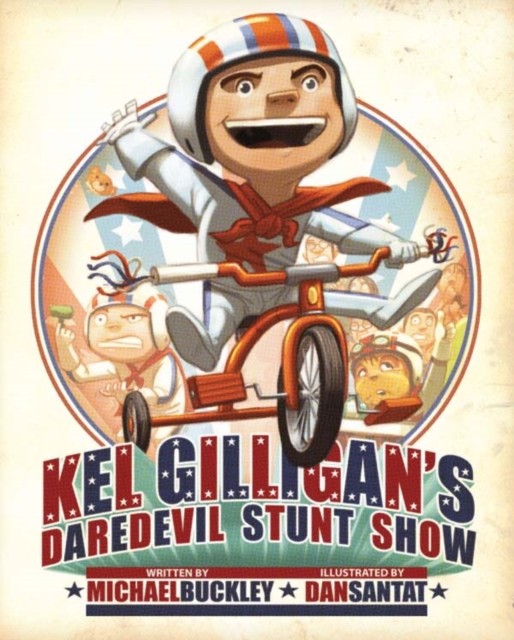 Kel Gilligan's Daredevil Stunt Show, Michael Buckley