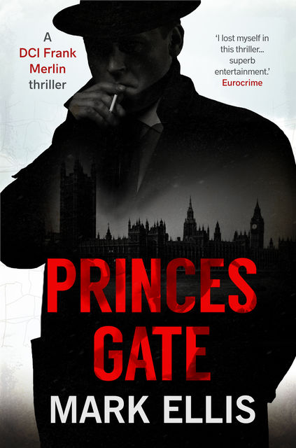 Princes Gate, Mark Ellis