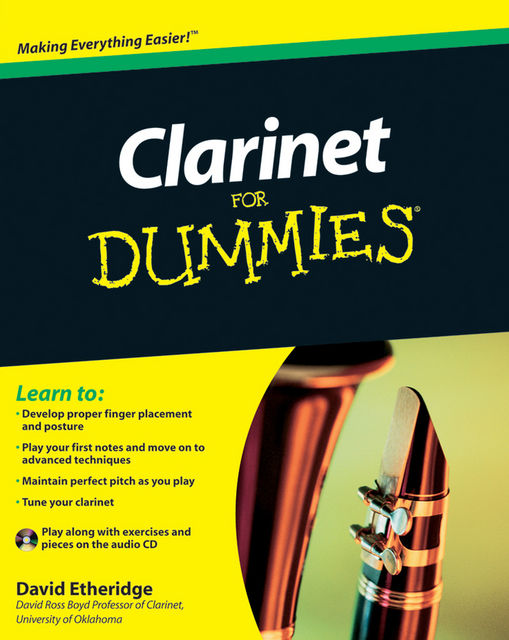Clarinet For Dummies, David Etheridge