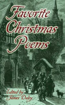 Favorite Christmas Poems, James Daley