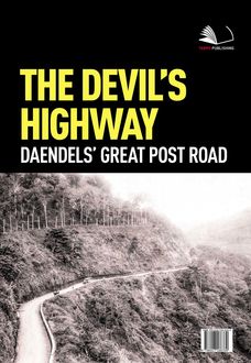 The Devil's Highway Daendels's Great Post Road, TEMPO
