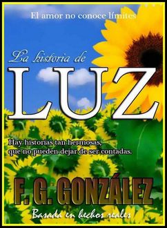 La Historia De Luz, Fernando Gamboa González