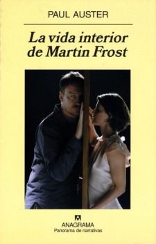 La vida interior de Martin Frost, Paul Auster