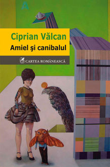 Amiel si canibalul, Vălcan Ciprian