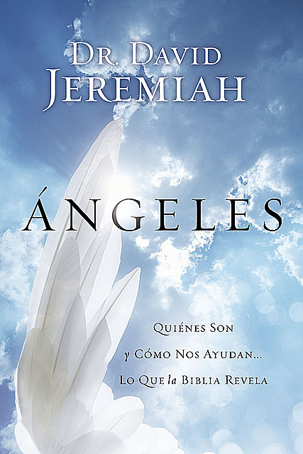 Ángeles, David Jeremiah