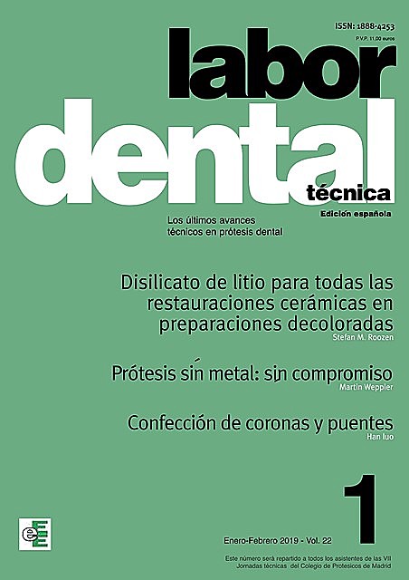 Labor Dental Técnica Vol.22 Ene-Feb 2019 nº1, Varios Autores