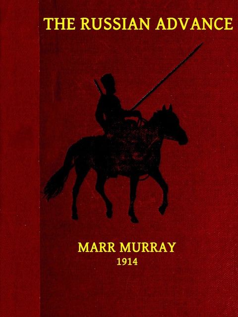 The Russian Advance, Marr Murray