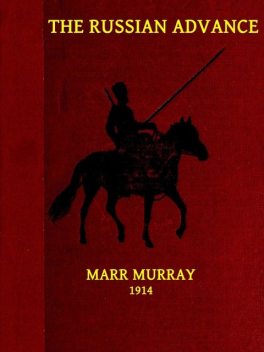 The Russian Advance, Marr Murray