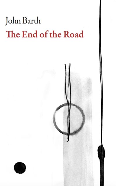 The End of the Road, John Barth