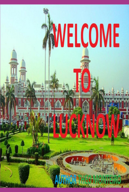 Welcome To Lucknow, Theobaldo, Veira Monteiro