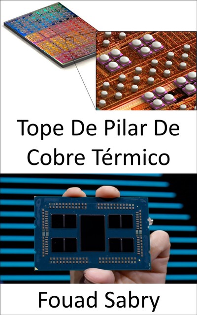 Tope De Pilar De Cobre Térmico, Fouad Sabry