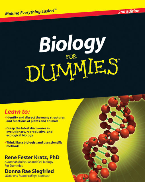 Biology For Dummies, 2nd Edition, Rene Fester Kratz, Donna Rae Siegfried, Rae