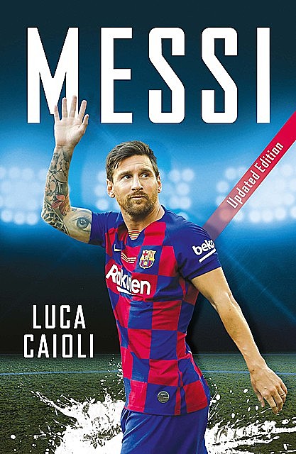 Messi, Luca Caioli