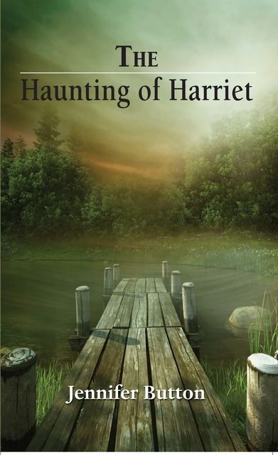 The Haunting of Harriet, Jennifer Button