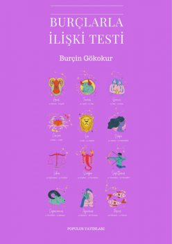 Burçlarla İlişki Testi, Burçin Gökokur