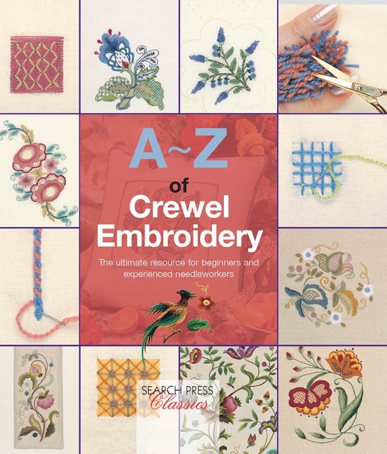 A-Z of Crewel Embroidery, Country Bumpkin