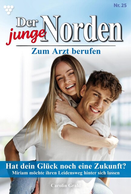 Der junge Norden 25 – Arztroman, Carolin Grahl