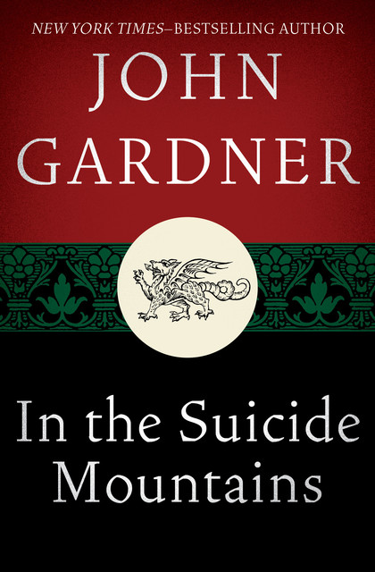In the Suicide Mountains, John Gardner