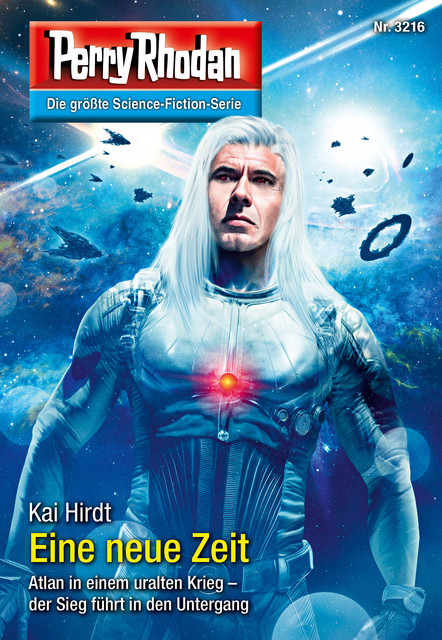 Perry Rhodan 3216: Eine neue Zeit, Kai Hirdt